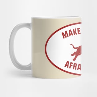 Make Fascists Afraid Again Mug